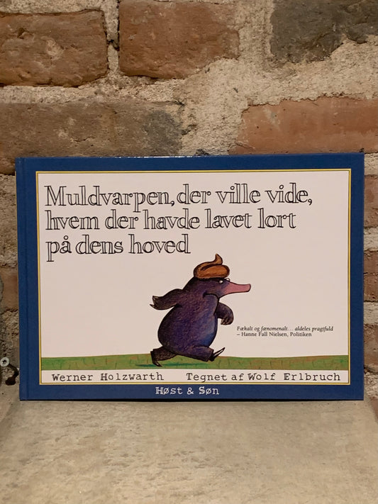 Muldvarpen, der ville vide, hvem der havde lavet lort på dens hoved