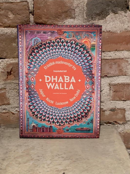 Dhaba Walla - et indisk madeventyr