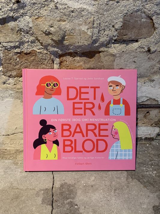 Det er bare blod - Min første (bog om) menstruation